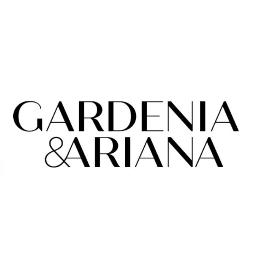 GARDENIA & ARIANA